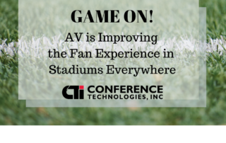How AV is Improving the Fan Experience in Stadiums Everywhere
