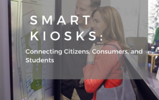 Smart Kiosks: Connecting Citizens, Consumers, and Students